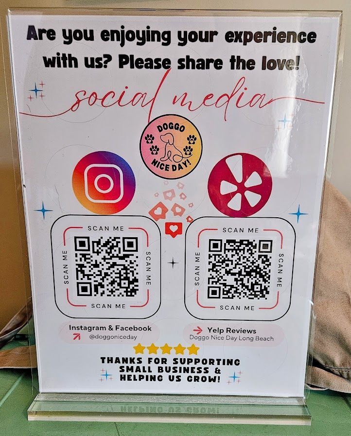 Doggo Nice Day social media sign with QR codes for Instagram, Facebook, and Yelp reviews